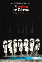 El crimen de Cabezas. El crimen de Cabezas.