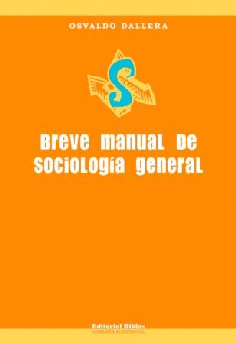 Breve manual de sociología general Breve manual de sociología general