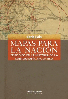 Mapas para la Nación. Mapas para la Nación.