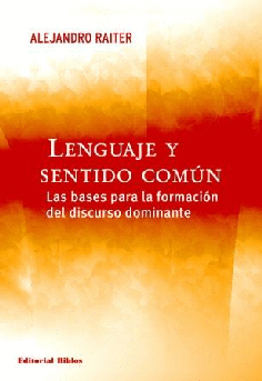 Lenguaje y sentido común. Lenguaje y sentido común.