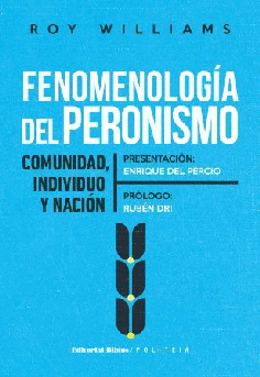 Fenomenología del peronismo. Fenomenología del peronismo.