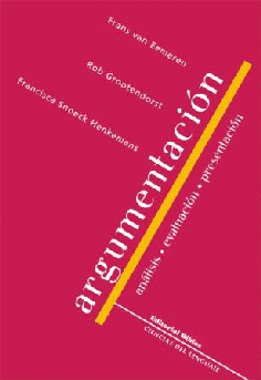 Argumentación: análisis, evaluación, presentación Argumentación: análisis, evaluación, presentación