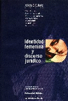 Identidad femenina y discurso jurídico Identidad femenina y discurso jurídico