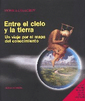 Entre el cielo y la tierra. Entre el cielo y la tierra.