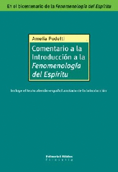 Comentario a la Introducción a la Fenomenología del Espíritu Comentario a la Introducción a la Fenomenología del Espíritu