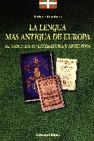 La lengua más antigua de Europa. La lengua más antigua de Europa.