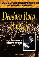 Deodoro Roca, el hereje Deodoro Roca, el hereje