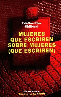 Mujeres que escriben sobre mujeres (que escriben). Mujeres que escriben sobre mujeres (que escriben).