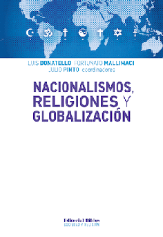 Nacionalismos, religiones y globalización Nacionalismos, religiones y globalización