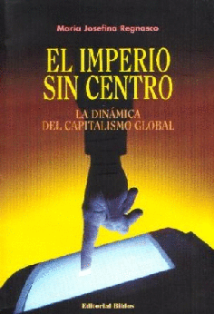 El imperio sin centro. El imperio sin centro.