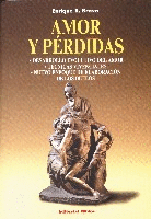 Amor y pérdidas. Amor y pérdidas.