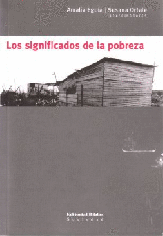 Los significados de la pobreza Los significados de la pobreza