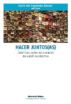 Hacer juntos(as). Hacer juntos(as).