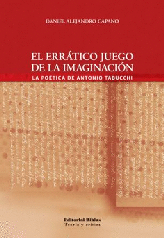 El errático juego de la imaginación. El errático juego de la imaginación.