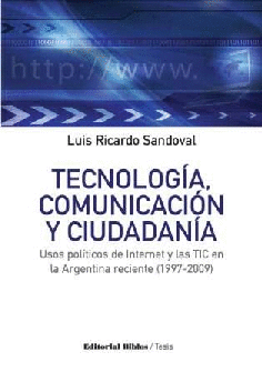 Tecnología, comunicación y Ciudadanía. Tecnología, comunicación y Ciudadanía.