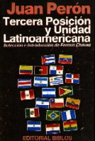 Tercera posición y unidad latinoamericana Tercera posición y unidad latinoamericana