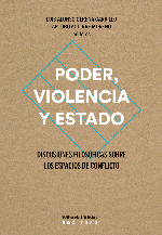 Poder, violencia y Estado