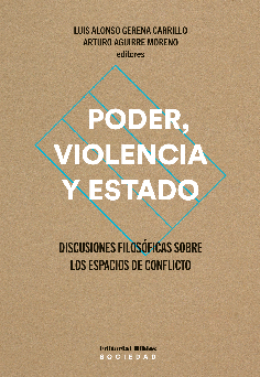 Poder, violencia y Estado