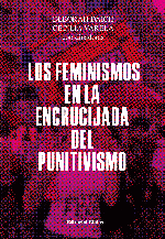 Los feminismos en la encrucijada del punitivismo