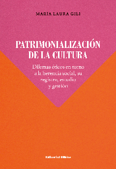 Patrimonialización de la cultura