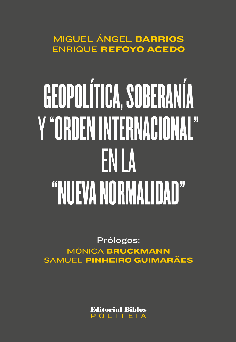 Geopolítica, soberanía y "orden internacional" en la "nueva normalidad"