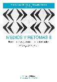 Medios y retomas II