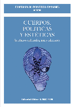 Cuerpos, políticas y estéticas