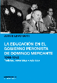 La educación en el gobierno peronista de Domingo Mercante, 1946-1952