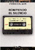 Rompiendo el silencio