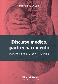 Discurso médico, parto y nacimiento