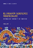 El dragón-serpiente multilingüe: mundos de afuera y de adentro