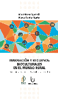 Innovación y recursos bioculturales en el mundo rural