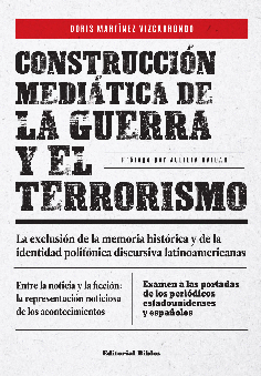 Construcción mediática de la guerra y el terrorismo