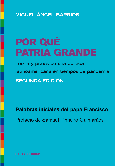 Por qué Patria Grande (2da. ed.)