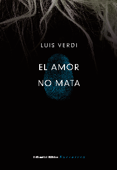 El amor no mata