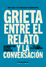 Grieta entre el relato y la conversación