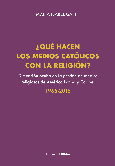 ¿Qué hacen los medios católicos con la religión?