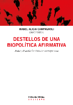 Destellos de una biopolítica afirmativa