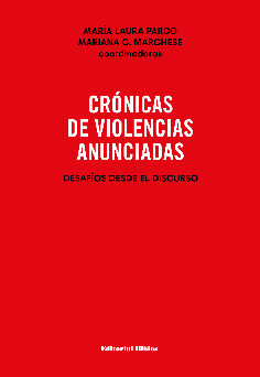 Crónicas de violencias anunciadas