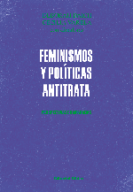 Feminismos y politicas antitrata
