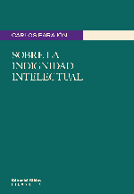 Sobre la indignidad intelectual