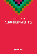 Narraciones como cuentos