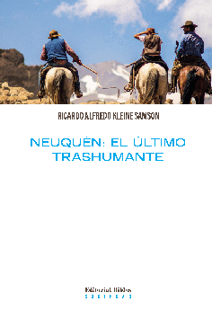 Neuquén: el último trashumante