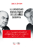 Portada de: El ensayismo sociológico de los años sesenta