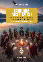 Sabidurías ancestrales I
