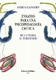 Ensayos para una psicopedagogía crítica