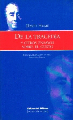 De la tragedia y otros ensayos sobre el gusto De la tragedia y otros ensayos sobre el gusto