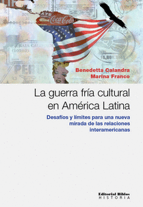 La guerra fría cultural en América Latina. La guerra fría cultural en América Latina.