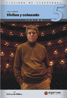 Vivitos y coleando (teatro) Vivitos y coleando (teatro)