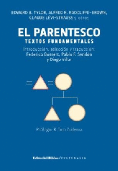 El parentesco: textos fundamentales El parentesco: textos fundamentales